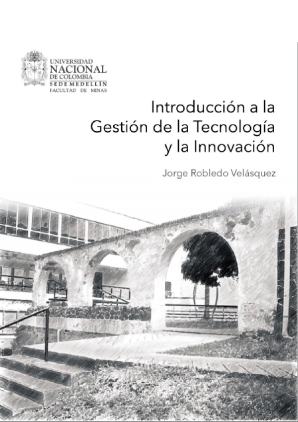 Introducción a la Gestión de la Tecnología y la Innovación Empresarial
